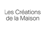 Les Créations de la Maison